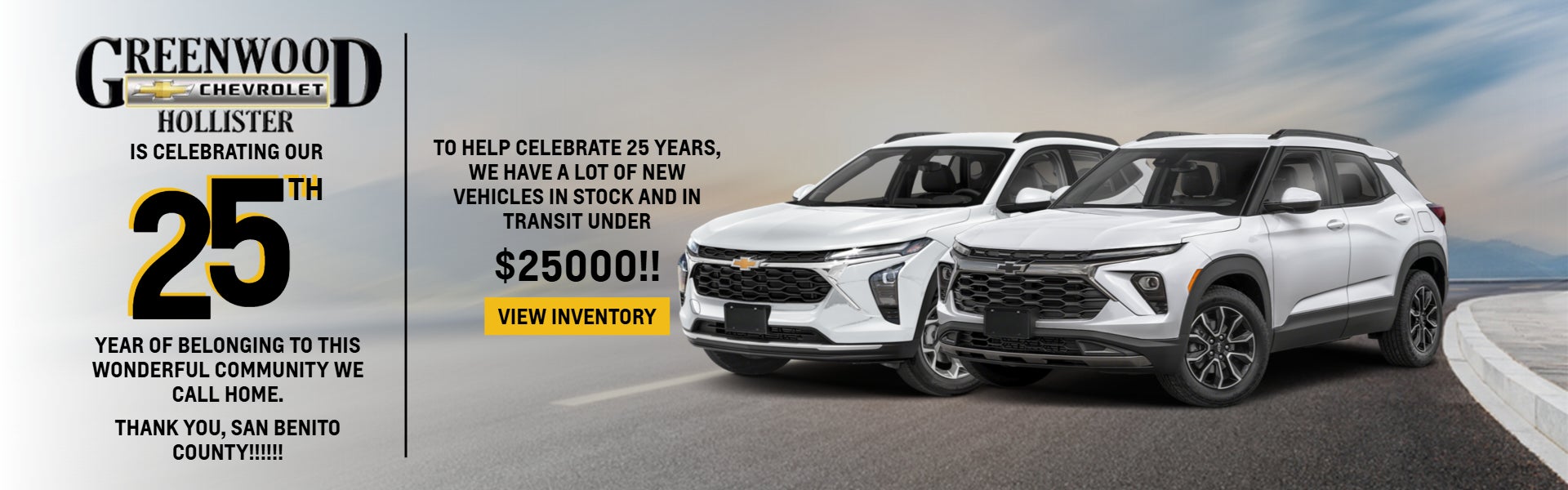 Greenwood Chevrolet is celebrating our 25th year